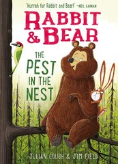 Rabbit & Bear: The Pest in the Nest (2) – hardcover Field, Jim|Gough, Julian