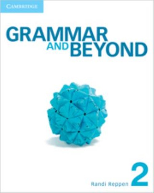 Grammar and Beyond Level 2 Student’s Book Paperback Randi Reppen