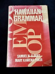 HAWAIIAN GRAMMAR Samuel Elbert and Mary Kawena Pukui HC 1979 Language Study