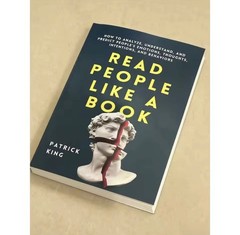 Read People Like a Book by Patrick King Psychology Book Analyze Understand Human