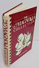 SIGNED Magnolia Collection Fine Recipes by Gene Westbrook 1995 HC Spiral VG