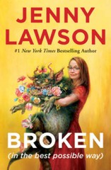 Broken (in the best possible way) – Hardcover By Lawson, Jenny – VERY GOOD