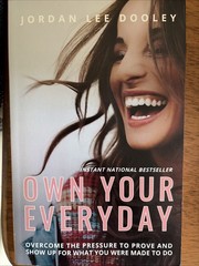 Own Your Everyday By Jordan Lee Dooley