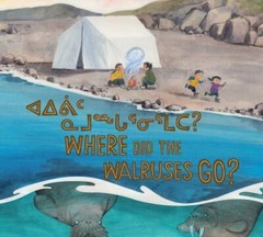 Where Did the Walruses Go?, Paperback by Laisa, Tooma; Lugo, Udayana (ILT), L…