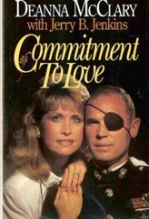 Commitment to Love – Paperback By Jerry B. Jenkins; Deanna McClary – GOOD