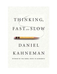 Thinking, Fast and Slow by Kahneman, Daniel