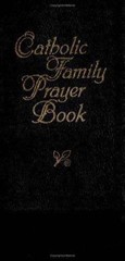 Catholic Family Prayer Book by Jacquelyn Lindsey