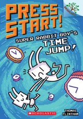 Super Rabbit Boyâ??s Time Jump!: A Branches Book (Press Start! #9) (9) – GOOD