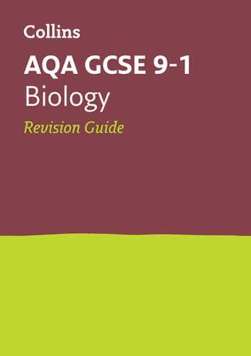 AQA GCSE 9-1 Biology Revision Guide: Ideal for the 2025 and 2026 Exams: New