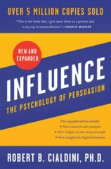 Influence, New and Expanded: The Psychology of Persuasion – Hardcover – GOOD