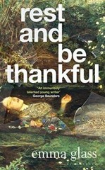 Rest and Be Thankful – Hardcover By Glass, Emma – GOOD