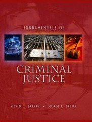 FUNDAMENTALS OF CRIMINAL JUSTICE By Steven E. Barkan & George Bryjak *BRAND NEW*