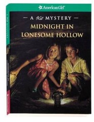 Midnight in Lonesome Hollow: A Kit Mystery (American Girl Beforever Mys – GOOD