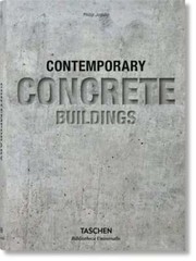 Contemporary Concrete Buildings by Philip Jodidio: New