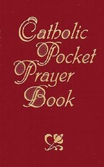 Catholic Prayer Book by Jacquelyn Lindsey: New