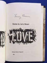 BIG BAD LOVE – FIRST EDITION REVIEW COPY SIGNED BY LARRY BROWN