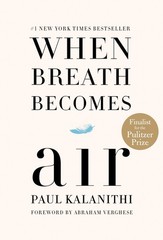 When Breath Becomes Air: Pulitzer Prize Finalist Pack of 1, White