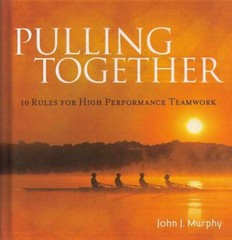 Pulling Together by John – Unknown Binding, by John J. Murphy – Very Good c