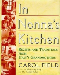 In Nonna’s Kitchen: Recipes and Traditions from Italy’s Grandmothers