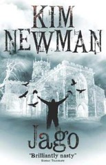 Jago by Kim Newman: Used