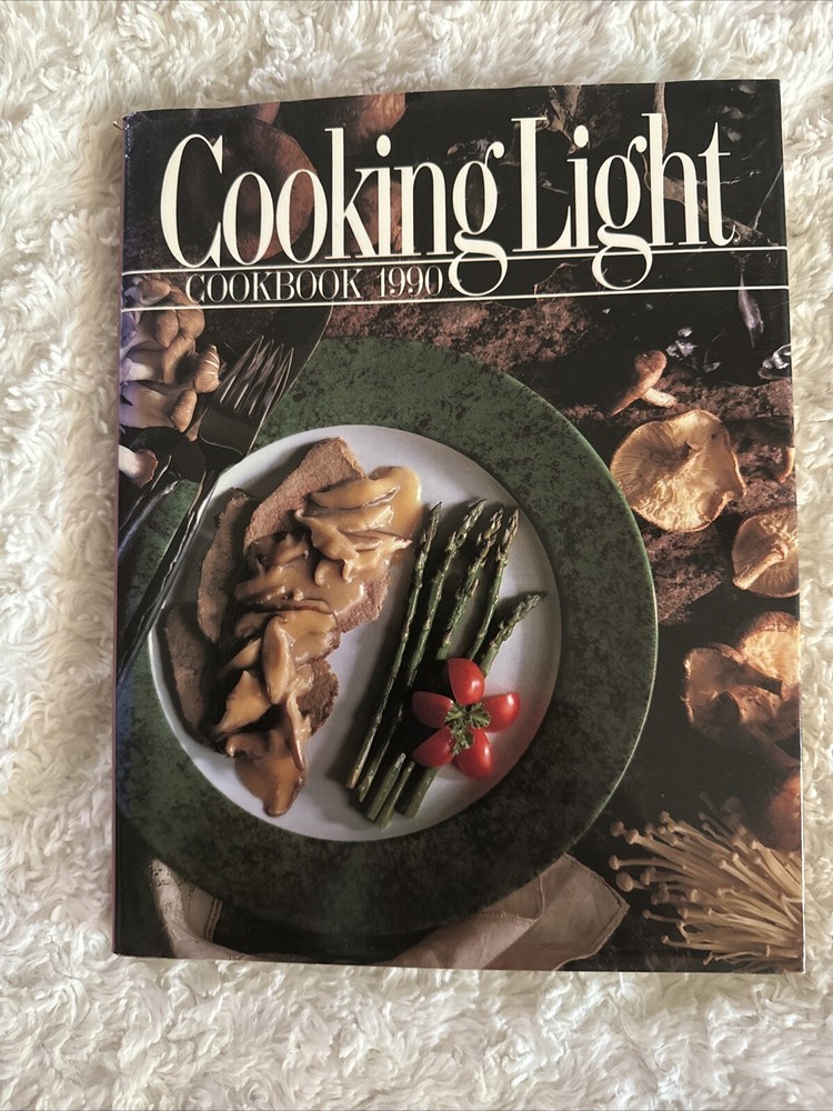 Cooking Light Cookbook, 1990 by Oxmoor House Staff (Hardcover)
