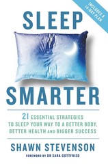 Sleep Smarter (International Edition) – paperback Shawn Stevenson