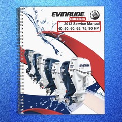 EVINRUDE E-TEC 2012 40 50 60 65 75 90 HP SERVICE MANUAL , BOUND, COVERS, FOLDOUT