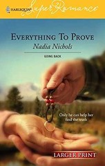 Everything To Prove – Paperback, by Nichols Nadia – Very Good