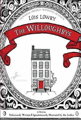 “The Willoughbys” by Lowry Lois, Humorous Stories, Family, Siblings, Orphans