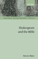 Shakespeare And The Bible (Oxford Shakes… by Marx, Steven Paperback / softback