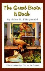 The Great Brain is Back (Great Brain, Book 8) by John D. Fitzgerald