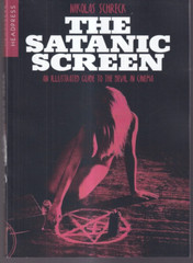 THE SATANIC SCREEN: AN ILLUSTRATED GUIDE TO THE DEVIL IN CINEMA (2023 TPB){H8}