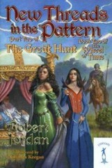 New Threads in the Pattern (The Great Hunt, Book 2) by Robert Jordan
