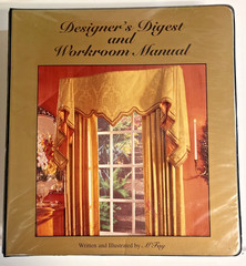 M’Fay Designer’s Digest and Workroom Manual 3-Ring Binder Curtains (Part 3-7)
