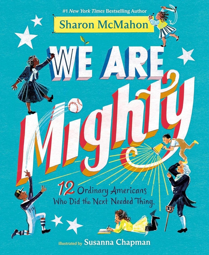 We Are Mighty by Sharon McMahon Hardcover