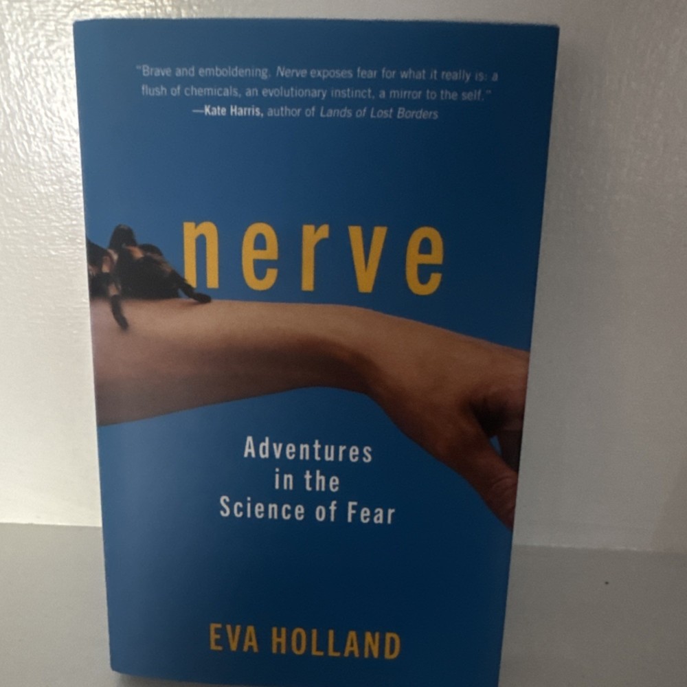 Nerve by Eva Holland Hardcover Science Psychology Neuroscience 2020