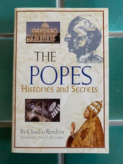 The POPES Histories and Secrets by Claudio Rendina 2002 Seven Locks Press PB