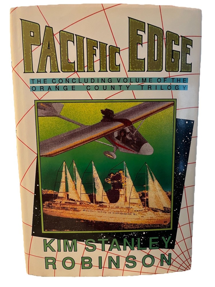 Kim Stanley Robinson-PACIFIC EDGE/INSCRIBED Stated 1st edition/1st Printing