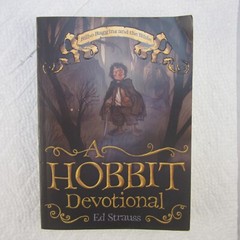 A Hobbit Devotional Bilbo Baggins and the Bible by Ed Strauss