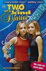 CAMP ROCK ‘N’ ROLL (TWO OF A KIND #35) By Mary-kate & Ashley Olsen **Excellent**