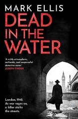 Dead in the Water By Mark Ellis