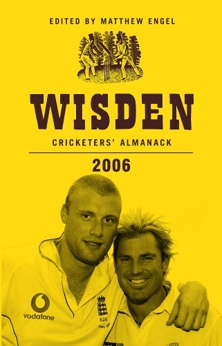 Wisden Cricketers’ Almanack 2006 2006 By Matthew Engel
