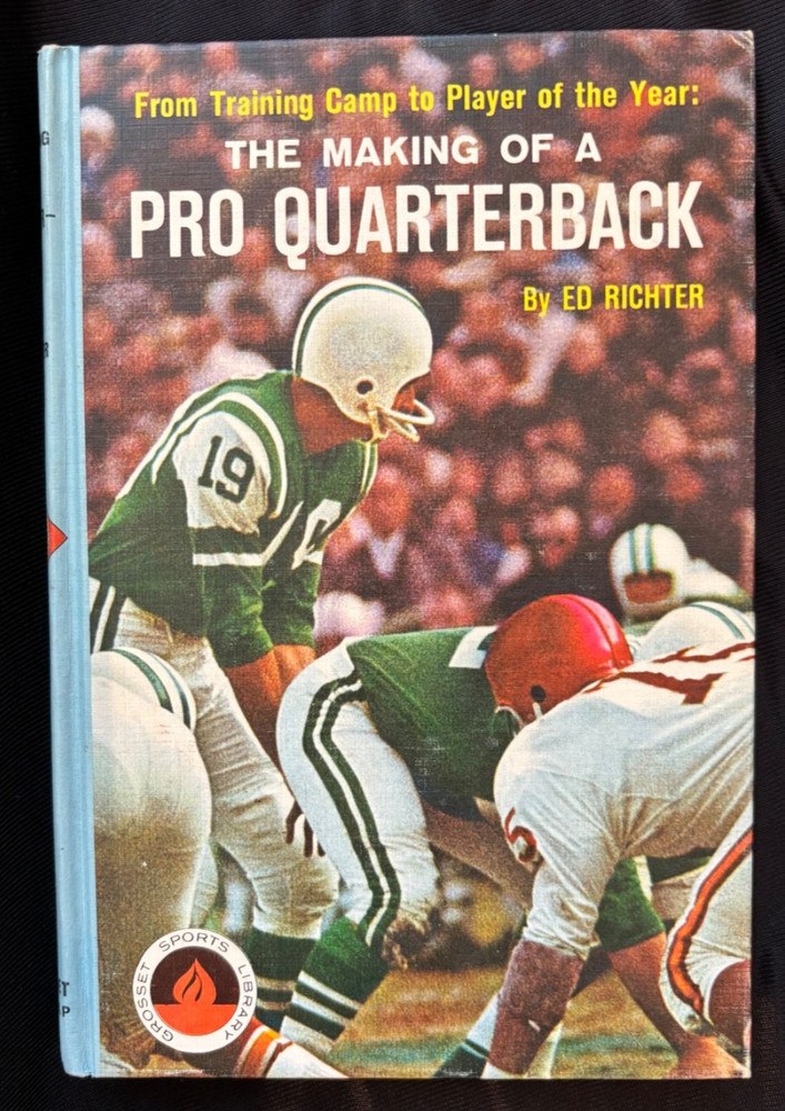 The Making of a Pro Quarterback 1966 Hardcover