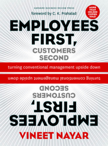 Employees First, Customers Second: Turning Conventional Management – VERY GOOD