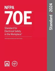 NFPA 70E Standard For Electrical Safety In The Workplace 2024 – BRAND NEW