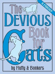 The Devious Book for Cats: A Parody – hardcover Ginsburg, Janet|Garden, Joe|…