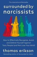 Thomas Erikson Surrounded by Narcissists (Paperback) Surrounded by Idiots