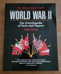 World War II: The Encyclopedia of Facts and Figures – 315 Pages