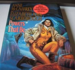 Powers That Be – Hardcover By McCaffrey, Anne – GOOD
