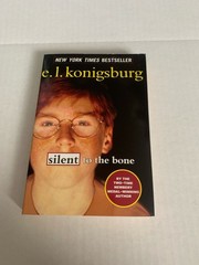 Silent to the Bone Paperback E. L. Konigsburg